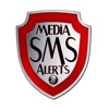 Media SMS Alerts
