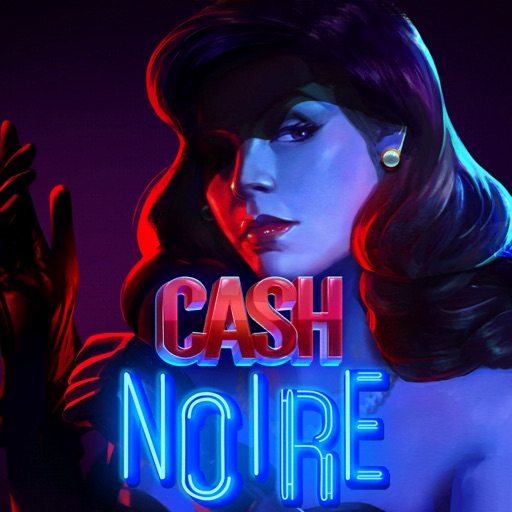 Cash Noire