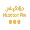 Mzadcom Plus Is the first application and platform (integrated social responsibility): For the purpose of auctioning on valuable goods and rare and a variety of features where the process of selling by bidding in the price by buyers through the application and with a click Button (provide and double your profit)