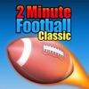 2 Minute Football Classic