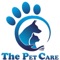 “The Pet Care” we believe in a safe and happy world where pets get their way every day