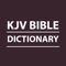 KJV Bible Dictionary app also known as King James Bible Dictionary offline is a must have on your gadget if you desire to study the Word of God deeper and gain different perspectives