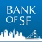 The Bank of San Francisco App is a free mobile decision-support tool that gives you the ability to aggregate all of your financial accounts, including accounts from other financial institutions, into a single, up-to-the-minute view so you can stay organized and make smarter financial decisions