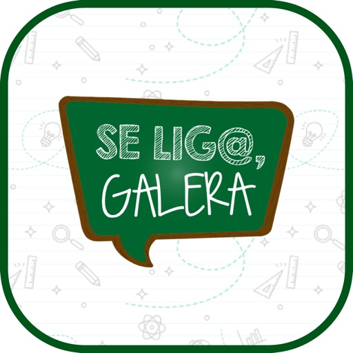 Se Lig@, Galera