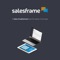 Salesframe is a Sales Enablement tool for teams of all sizes