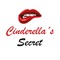 Cinderella´s Secret - We bring back color and passion