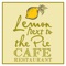 Lemon next to the Pie offers you a warm welcome with good honest food, cooked and baked on the premises