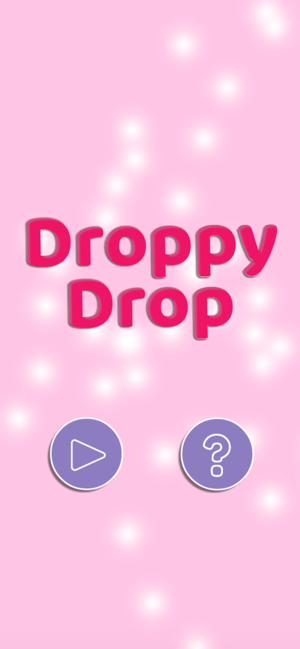 Droppy Drop