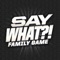 The SAY What Family Game provides a fun tool for family sharing and spiritual growth