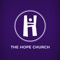 The Hope Church is a fun-filled, family-oriented ministry, that is geared towards equipping its members and partners with the necessary spiritual and practical tools to live out our God-given visions and dreams