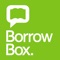 The BorrowBox app makes it easy to browse, borrow and read or listen to your library’s eBooks and eAudiobooks anywhere, everywhere
