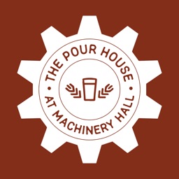 Pour House at Machinery Hall