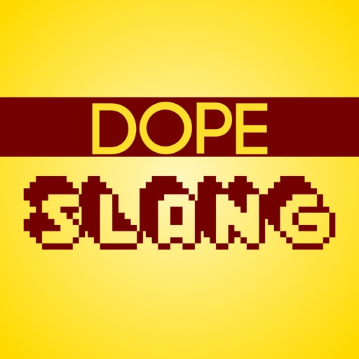 Dope Slang iOS App