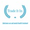 Trade It In is a private and confidential small business who specializes in substance use and mental health treatment