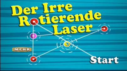 How to cancel & delete Der Irre Rotierende Laser from iphone & ipad 1