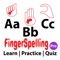 ABC Fingerspelling Pro is a paid mobile app that enables you to learn and to practice fingerspelling from A to Z Alphabet and then take fingerspelling quiz