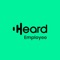 Heard’s fully integrated employee app is now available