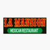 La Mansion Mexican Restaurant