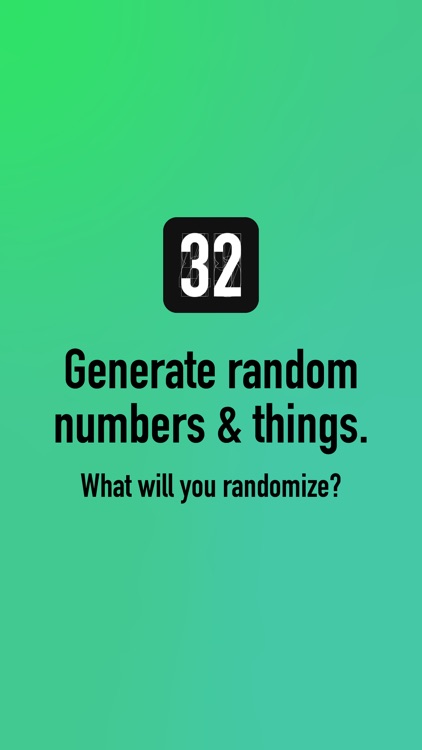 ThirtyTwo: Random Generator