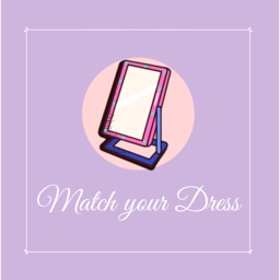 Match your Dress