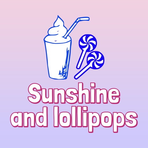 Sunshine and Lollipops