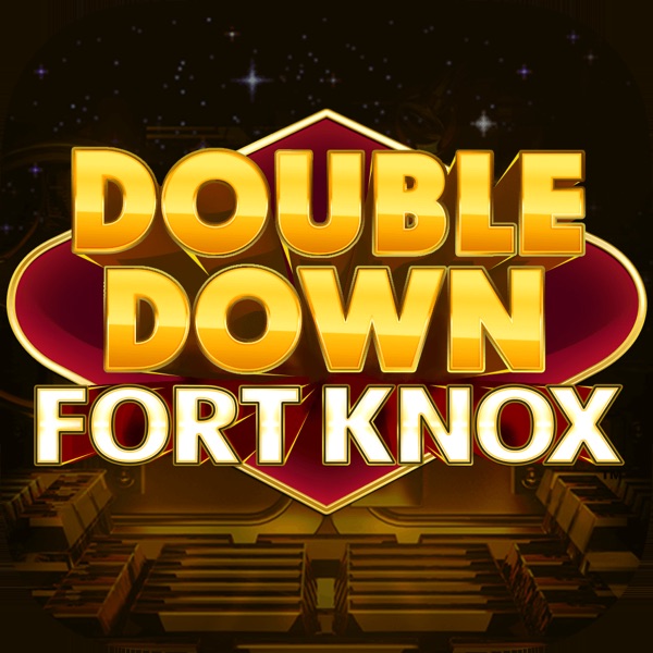 doubledown fort knox app