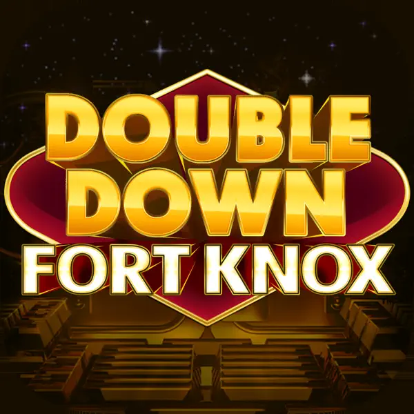 DoubleDown Fort Knox Slots