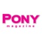 PONY Magazine is the UK’s No1 horsey teen mag