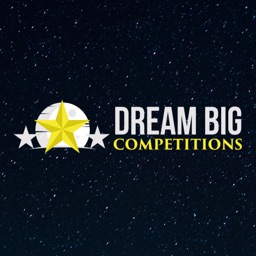 Dream Big Competitions