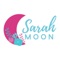 Welcome to the Sarah Moon App