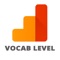 Vocabulary Level is a list of the 7 level, 30+ topics and more than 3000 most important words to learn in English