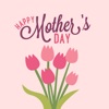 Happy Mother's Day! Stickers