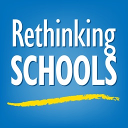 Rethinking Schools Magazine