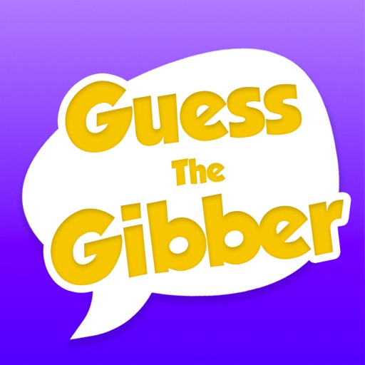 Guess The Gibber ° iOS App