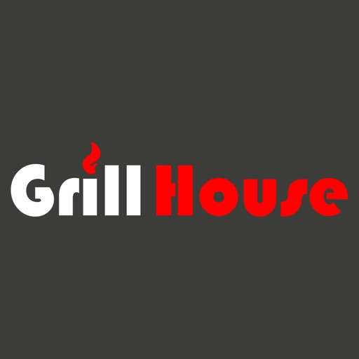 Grill House.