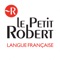 Le Petit Robert est la référence de la langue française en matière de dictionnaire