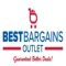 Download our Best Bargains Outlet app on your devices to shop anytime and anywhere