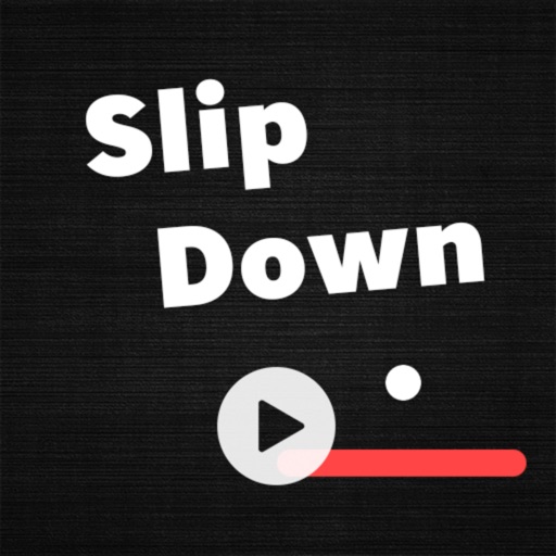 Slip Down
