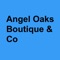 The Angel Oaks Boutique app help customers save time to order pick up and delivery