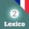 Lexico Comprendre 2 est la suite de Lexico Comprendre 1