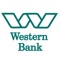 To access mobile banking you must be a Western Bank Online Banking customer