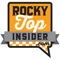 Rocky Top Insider is a best-of-breed digital destination where you’ll find the most comprehensive and timely information about Tennessee sports across multiple media platforms