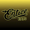 Entice Eats