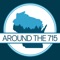 Around the 715 is your home for all things local in our area