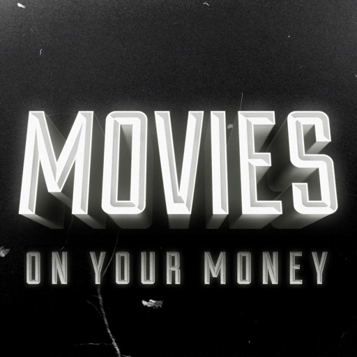 Movies On Your Money Download