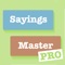 Icon Proverbs & Sayings Master Pro