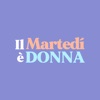 Il Martedì è Donna