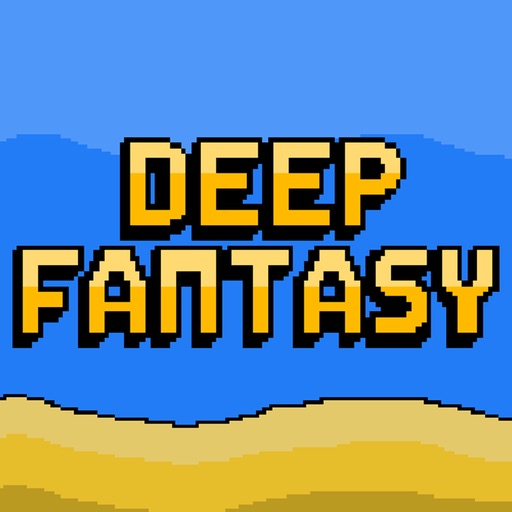 Deep Fantasy