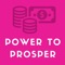 Power to Prosper is a Program developed by Dr