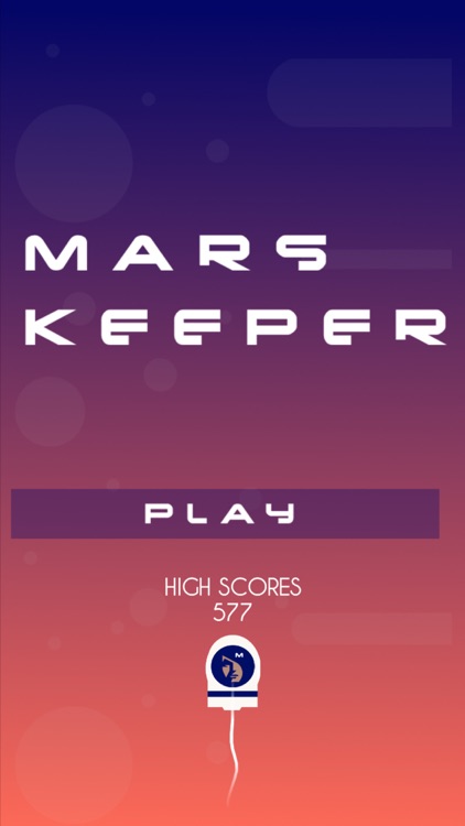 Mars Keeper : Rise Up Game